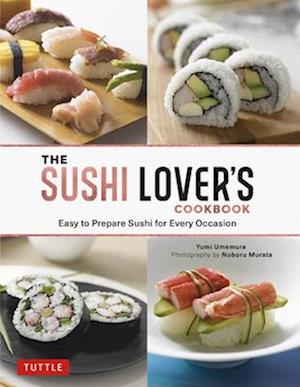 Sushi Lover's Cookbook