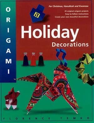 Origami Holiday Decorations