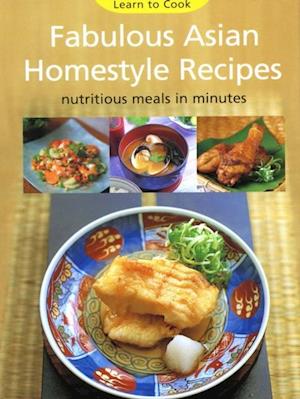 Fabulous Asian Homestyle Recipes