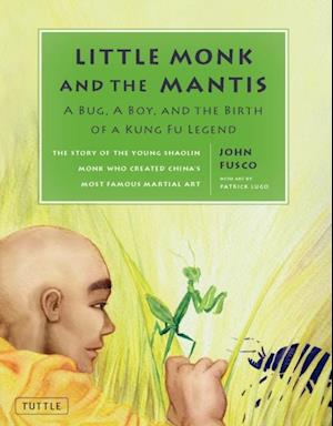 Little Monk and the Mantis