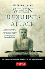 When Buddhists Attack