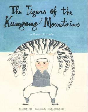 Tigers of the Kumgang Mountains