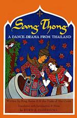 Sang-Thong A Dance-Drama from Thailand