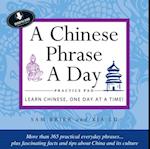 Chinese Phrase A Day Practice Volume 1