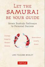 Let the Samurai Be Your Guide