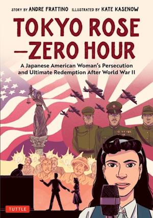 Tokyo Rose - Zero Hour (A Graphic Novel)