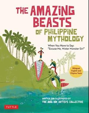 Amazing Beasts of Philippine Mythology