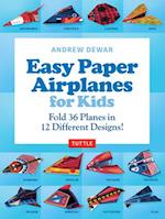 Easy Paper Airplanes for Kids Ebook