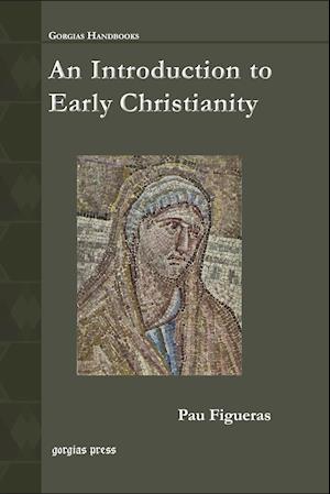 An Introduction to Early Christianity