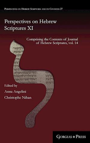 Perspectives on Hebrew Scriptures XI