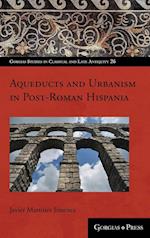 Towns and water supply in post-Roman Spain (AD 400-1000)