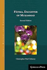Fâ?ima, Daughter of Muhammad (2nd ed.)
