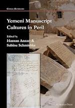 Yemeni Manuscript Cultures in Peril