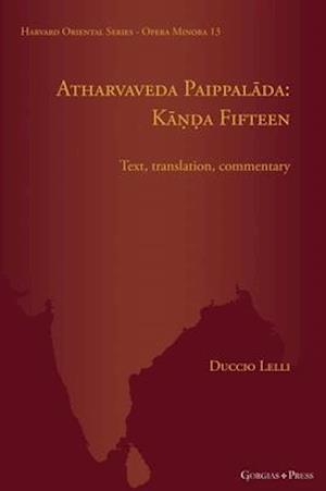 Atharvaveda Paippalada: Kanda Fifteen