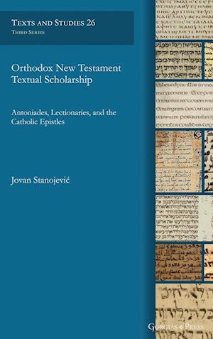 Orthodox New Testament Textual Scholarship