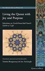 Living the Quran with Joy and Purpose