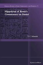 Hippolytus of Rome's Commentary on Daniel 