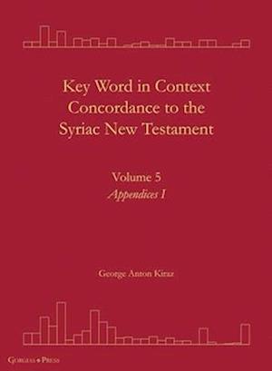 Key Word in Context Concordance to the Syriac New Testament