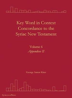 Key Word in Context Concordance to the Syriac New Testament