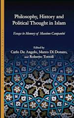 Philosophy, History and Political Thought in Islam