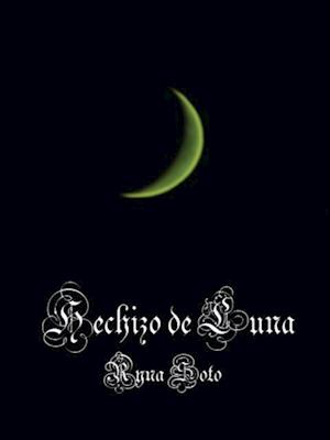 Hechizo De Luna