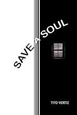 Save a Soul