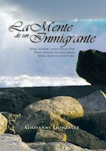 La Mente   De   Un Inmigrante