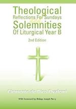 Theological Reflections for Sundays and Solemnities of Liturgical Year B