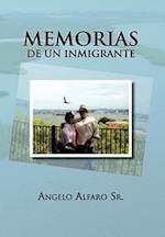 Memorias de Un Inmigrante