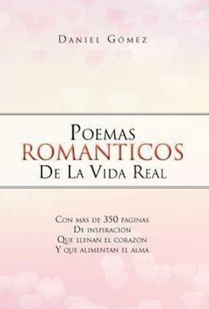 Poemas Romanticos de La Vida Real