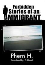 Forbidden Stories of an Immigrant