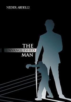 The Unvanquished Man