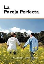 La Pareja Perfecta