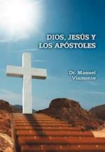 Dios, Jesus y Los Apostoles