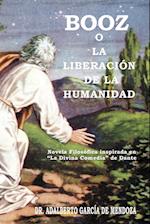 Booz O La Liberaci N de La Humanidad