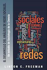 El Desarrollo del Analisis de Redes Sociales.