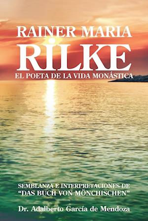 Rainer Maria Rilke