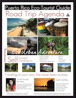 Road Trip Agenda Puerto Rico Eco Tourist Guide