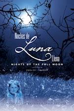 Noches De Luna Llena/ Nights of the Full Moon