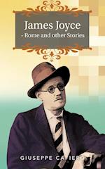 James Joyce - Rome and Other Stories