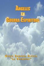 Ngeles En Guerra Espiritual