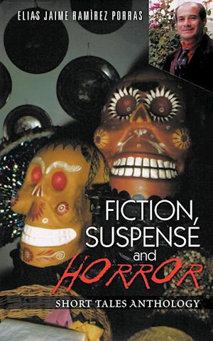 Fiction, Suspense and Horror