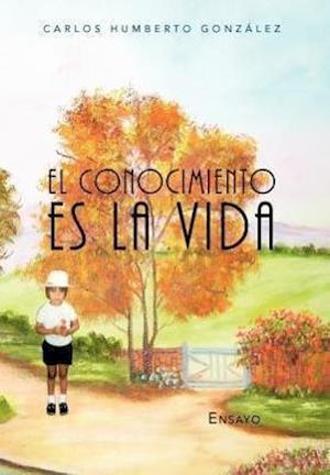 El Conocimiento Es La Vida