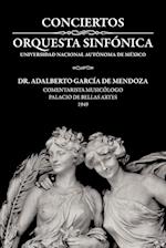 Conciertos Orquesta Sinf Nica Universidad Nacional Aut Noma de M Xico