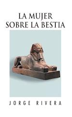 La Mujer Sobre La Bestia