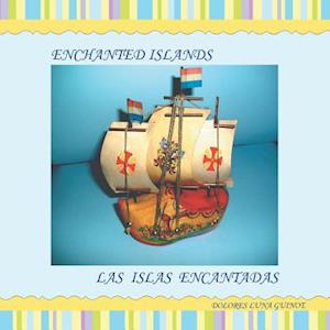 Enchanted Islands / Las Islas Encantadas