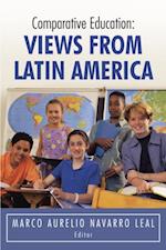 Comparative Education: Views from Latin America