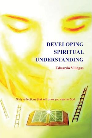 Developing Spiritual Understanding