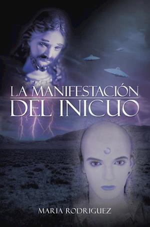 La Manifestación Del Inicuo