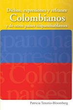 Dichos, Expresiones Y Refranes Colombianos Y De Otros Países Hispanohablantes